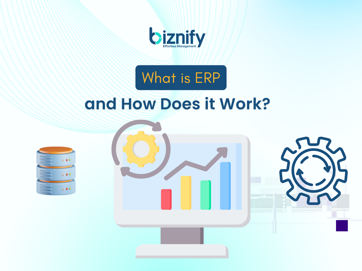 What is ERP and How Does It Work? | Complete Overview